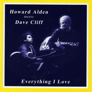 Everything I Love - Howard Alden