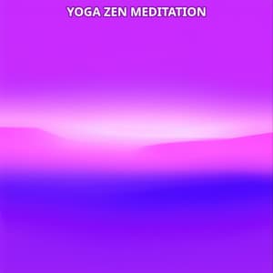 Yoga Zen Meditation No. 3 - Meditation Music