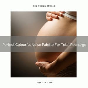 Perfect Colourful Noise Palette For Total Recharge - Ocean Sleep Sounds