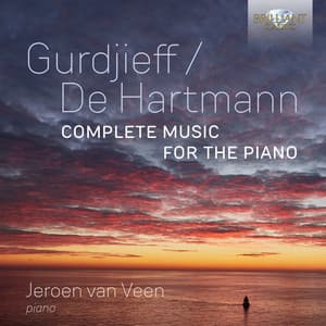 Gurdjieff / De Hartmann: Complete Music for the Piano - G. I. Gurdjieff