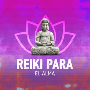 Reiki para el Alma - Musica Reiki