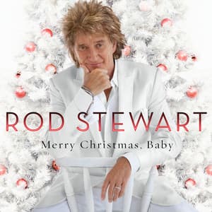 Merry Christmas, Baby - Rod Stewart