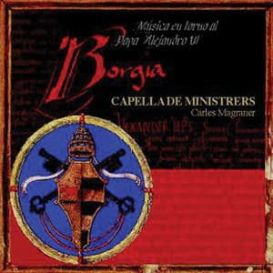 Borgia - Capella de Ministrers