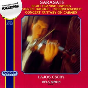 Sarasate: Eight Spanish Dances - Caprice Basque - Zigeunerweisen - Concert Fantasy on Carmen - Pablo de Sarasate