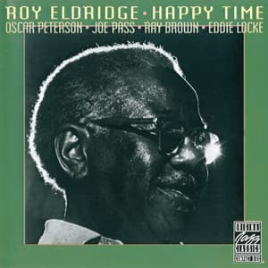 Happy Time - Roy Eldridge