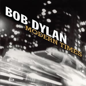 Modern Times - Bob Dylan