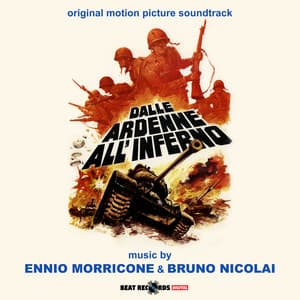 Dalle Ardenne all'Inferno - Ennio Morricone