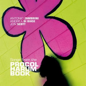 Songs from the Procol Harum Book - Antonio Zambrini