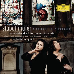 Pergolesi: Stabat Mater - A tribute to Pergolesi - Giovanni Battista Pergolesi