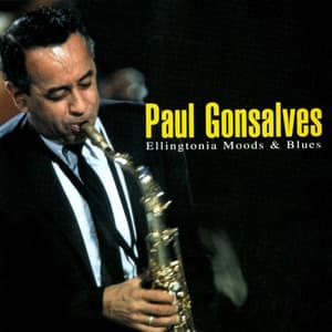 Ellingtonia Moods And Blues - Paul Gonsalves