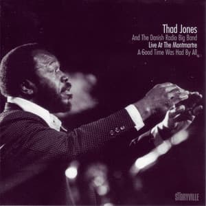A Good Time Was Had by All - Thad Jones