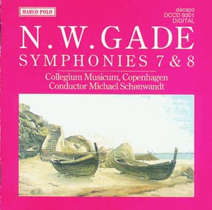 Gade, N.: Symphonies Nos. 7 and 8 - Niels Gade