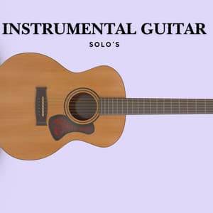 Instrumental Guitar Solo's - Guitar Instrumentals