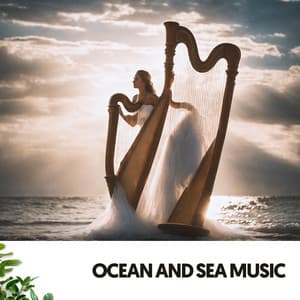 Ocean and Sea Music: Melodies from Heaven - Cat Music