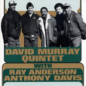 With Ray Anderson and Anthony Davis - David Murray