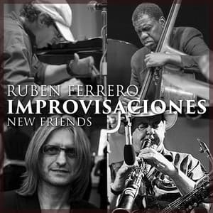Improvisaciones New Friends - Ruben Ferrero