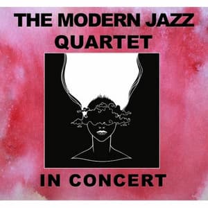In Concert - The Modern Jazz Quartet