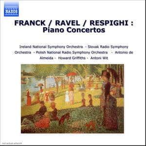 Franck / Ravel / Respighi : Piano Concertos - Konstantin Scherbakov