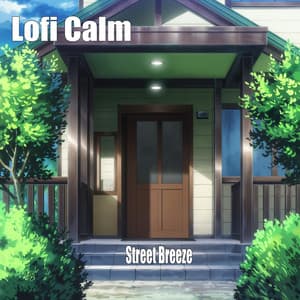 Street Breeze - Lofi Calm