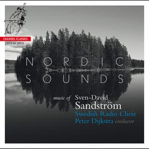 Nordic Sounds: Music of Sven-David Sandström - Sven-David Sandström