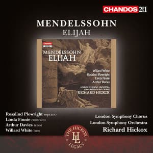 Mendelssohn: Elijah, Op. 70 - Felix Mendelssohn