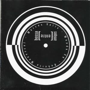 Bossa Entre Amigos - Roberto Menescal