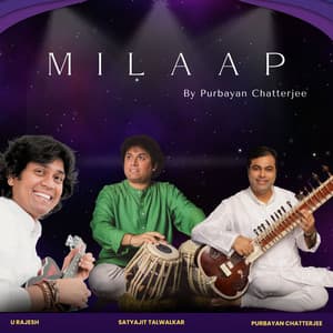 MILAAP - Purbayan Chatterjee