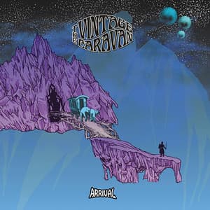 Arrival - The Vintage Caravan