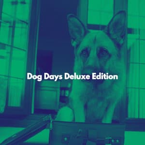 Dog Days Deluxe Edition - Deluxe Elevator Music