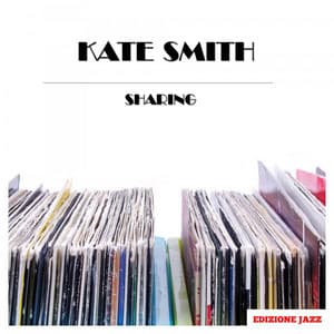 Sharing - Kate Smith