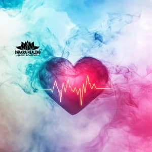 528 Heart & Brain Coherence: Unleashing the Power of Feeling & Imagination - Chakra Healing Music Academy