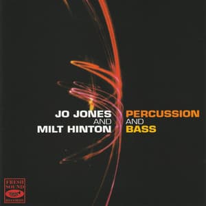 Percussion and Bass - Jo Jones