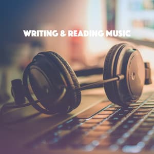 Writing & Reading Music - Musica Relajante