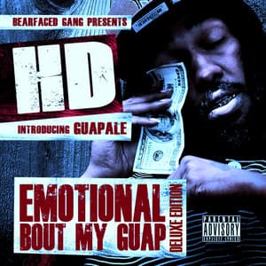 Emotional Bout My Guap - HD