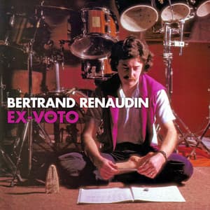 Ex-Voto - Bertrand Renaudin