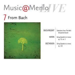 Music@menlo, From Bach, Vol. 7 - Danish String Quartet