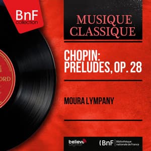 Chopin: Préludes, Op. 28 - Frédéric Chopin