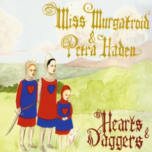 Hearts & Daggers - Miss Murgatroid