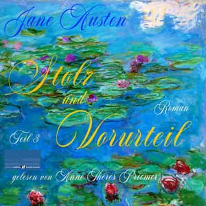 Stolz und Vorurteil - Jane Austen