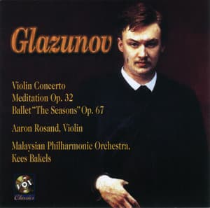 Glazunov: Violin Concerto / Meditation / The Seasons - Alexander Konstantinovich Glazunov