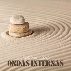 Ondas Internas: Meditación Guiada - Música de Meditación