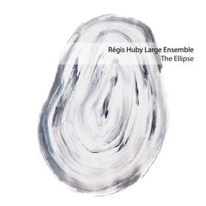 The Ellipse - Régis Huby