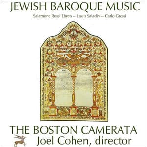 Jewish Baroque Music: Compositions By Salamone Rossi Ebreo, Carlo Grossi, And Louis Saladin - Boston Camerata