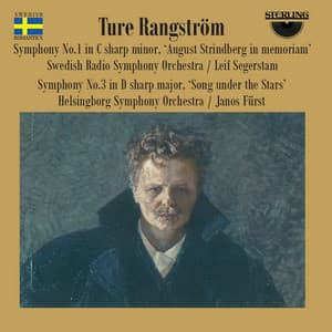 Rangstrom: Symphonies Nos. 1 & 3 - Ture Rangström