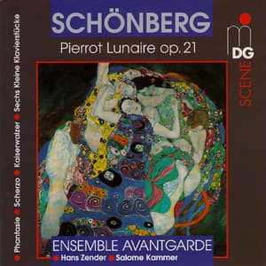 Schönberg: Pierrot Lunaire, Op. 21 - Arnold Schoenberg