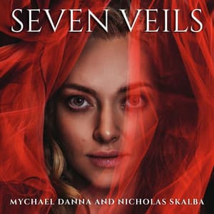 Seven Veils - Mychael Danna