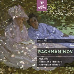 Rachmaninov: Preludes, Op. 23 & 32 - Moments musicaux, Op. 16 - Morceaux de fantaisie, Op. 3 - Dmitri Alexeev
