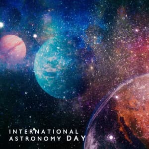 International Astronomy Day - For The Eternal Rest