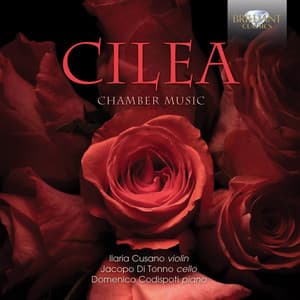 Cilea: Chamber Music - Francesco Cilea