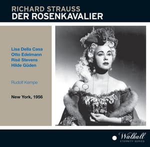 Richard Strauss: Der Rosenkavalier - Richard Strauss